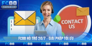 FC88 Hỗ Trợ 24/7 - Giải Pháp Tối Ưu Cho Thành Viên
