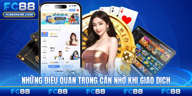 Những điều quan trọng cần nhớ khi giao dịch an toàn