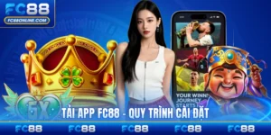 Tải App FC88 - Quy Trình Cài Đặt Ứng Dụng Hot 2026